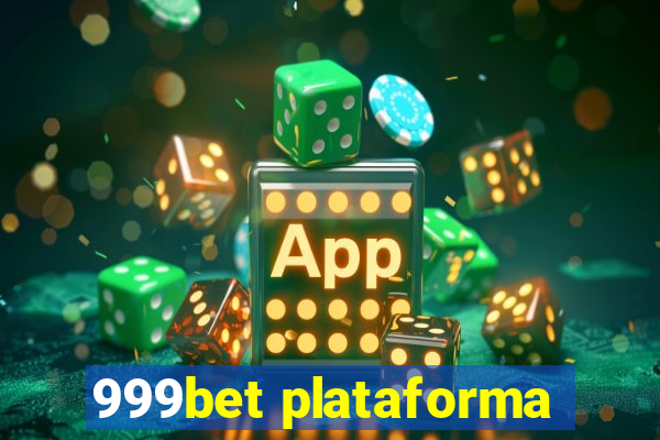 999bet plataforma